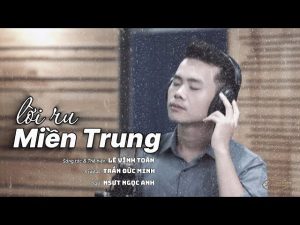 Lời Ru Miền Trung - Lê Vĩnh Toàn