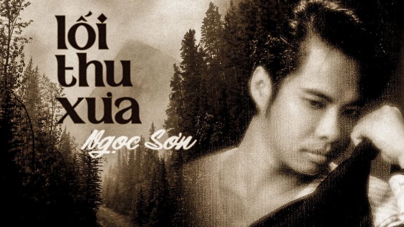 Lối Thu Xưa - Ngọc Sơn