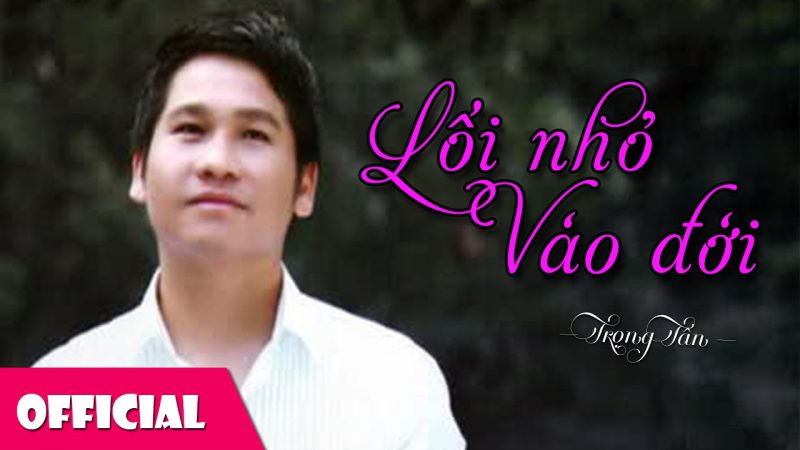 Lối nhỏ vào đời - Trọng Tấn