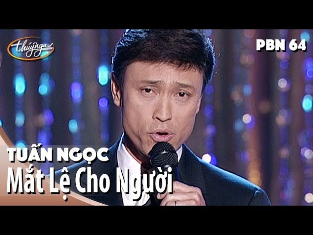 Mắt Lệ Cho Người - Tuấn Ngọc