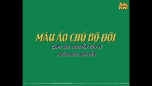 Màu áo chú bộ đội - Hải Yến