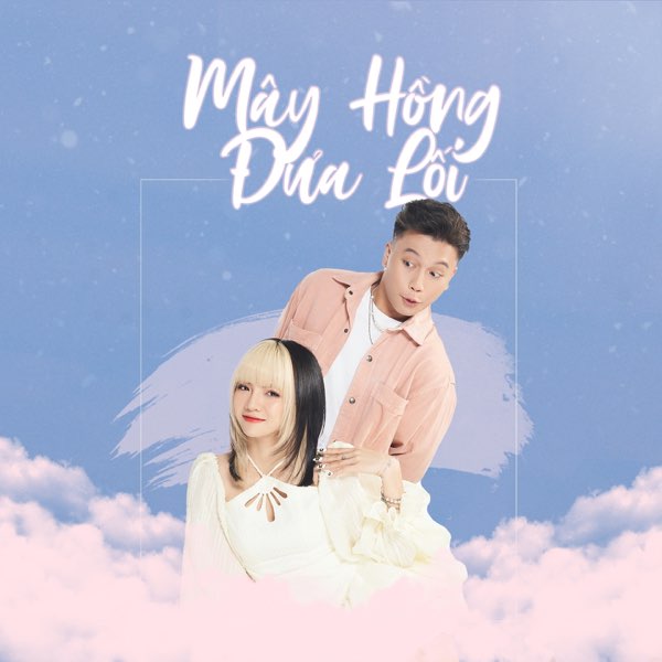 Mây Hồng Đưa Lối - DatKaa