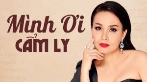 Mình Ơi - Cẩm Ly