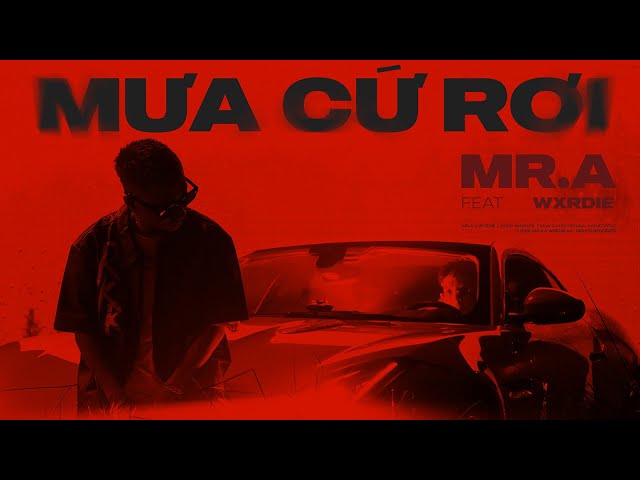 Mưa Cứ Rơi - MR