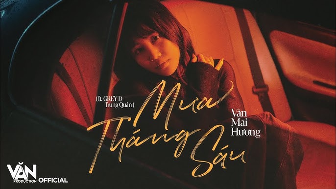 Mưa tháng sáu - Văn Mai Hương (feat