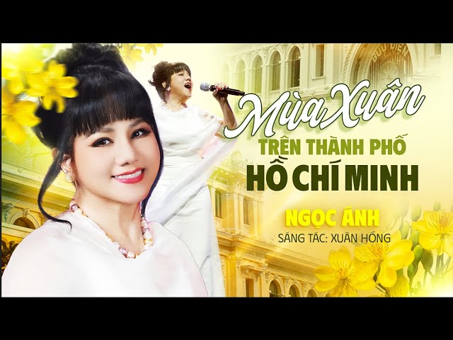 Mùa xuân trên Thành phố Hồ Chí Minh - Nhiều ca sĩ
