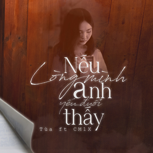 Nếu Anh Thấy Lòng Mình Yếu Đuối - Tùa