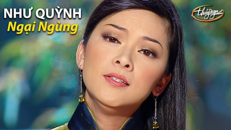 Ngại Ngùng - Như Quỳnh
