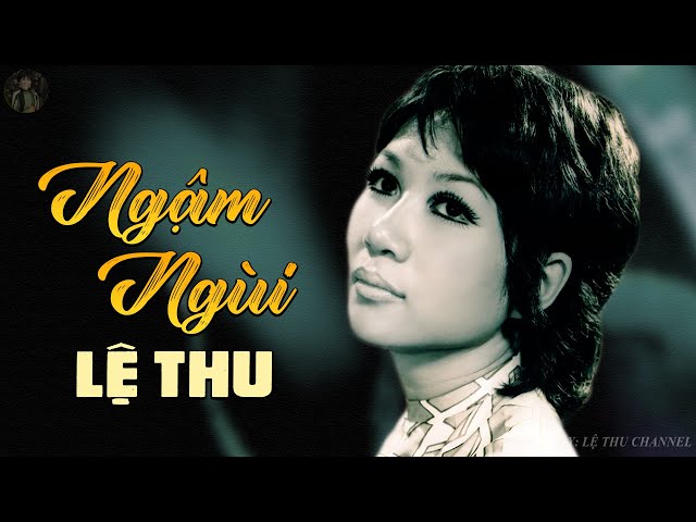 Ngậm Ngùi - Lệ Thu