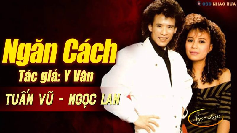 Ngăn Cách - Ngọc Lan