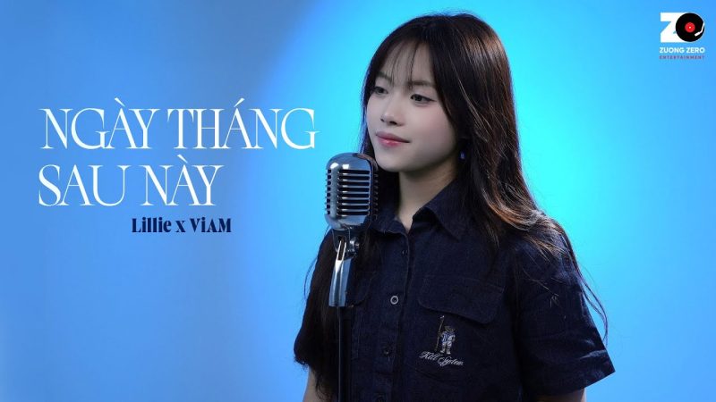 Ngày Tháng Sau Này - Lillie ft