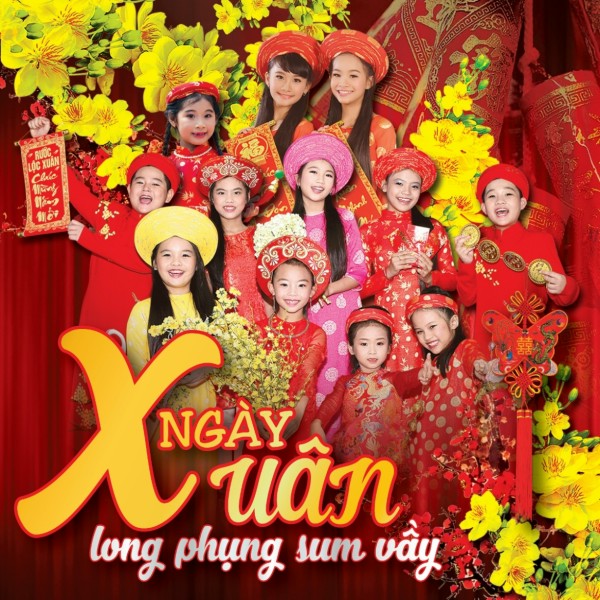 Ngày Xuân Long Phụng Sum Vầy - Tốp Ca