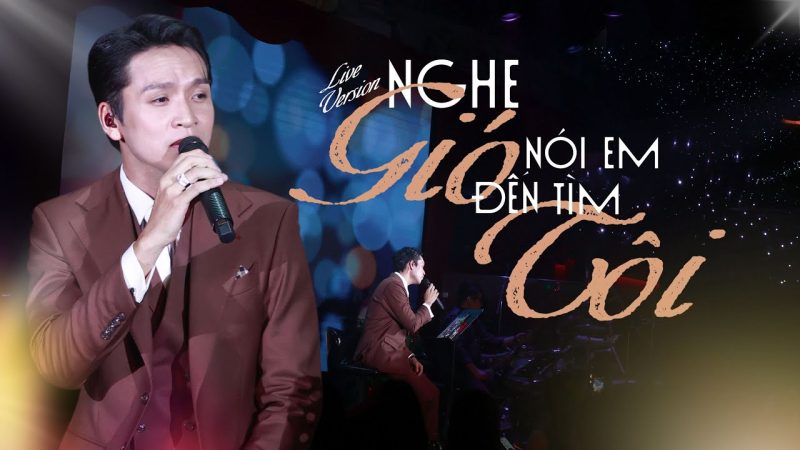Nghe Gió Nói Em Đến Tìm Tôi - Bạch Công Khanh