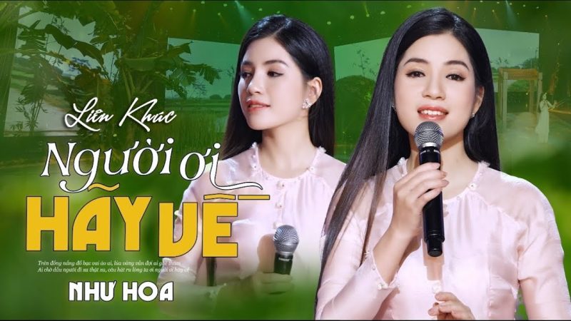 Người Ơi Hãy Về - Như Hoa