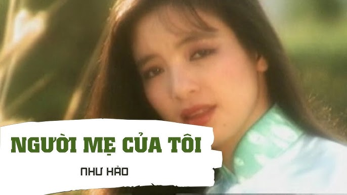 Người mẹ của tôi - Như Hảo