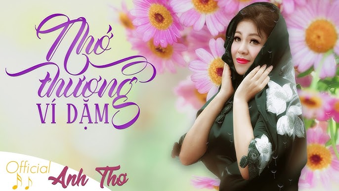 Nhớ Thương Ví Dặm - Anh Thơ