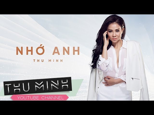 Nhớ anh - Thu Minh