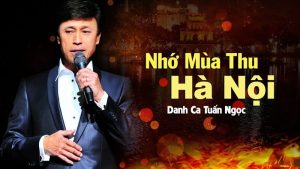 Nhớ mùa thu Hà Nội - Trịnh Công Sơn