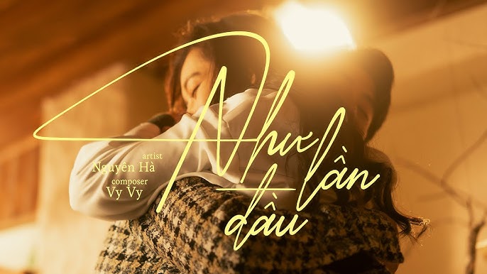 Như Lần Đầu - Nguyên Hà