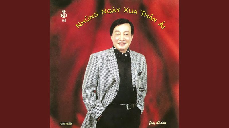 Những Ngày Xưa Thân Ái - Duy Khánh