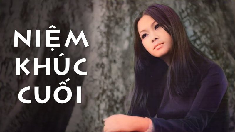 Niệm Khúc Cuối - Khánh Ly