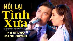 Nối lại tình xưa - Phi Nhung