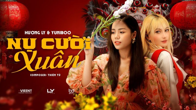 Nụ Cười Xuân - Hương Ly x YuniBoo