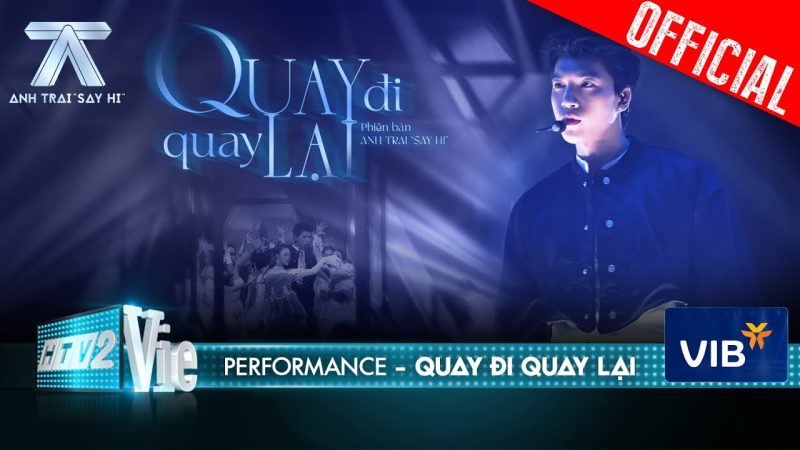 QUAY ĐI QUAY LẠI - HIEUTHUHAI