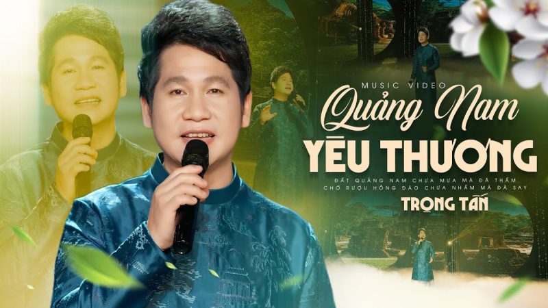 Quảng Nam Yêu Thương - Phan Huỳnh Điểu