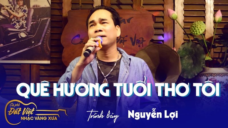 Quê Hương Tuổi Thơ Tôi - - Sáng tác: Từ Huy