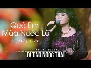 Quê em mùa nước lũ - Hương Lan