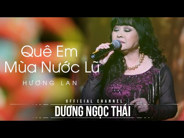 Quê em mùa nước lũ - Hương Lan