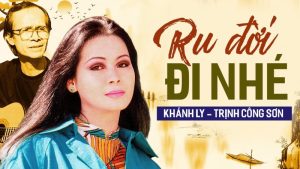 Ru đời đi nhé - Khánh Ly