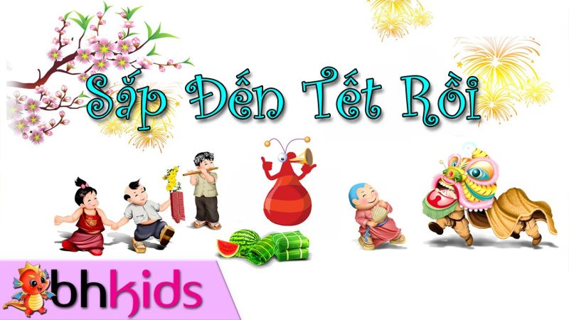 Sắp đến Tết rồi - Nhóm thiếu nhi