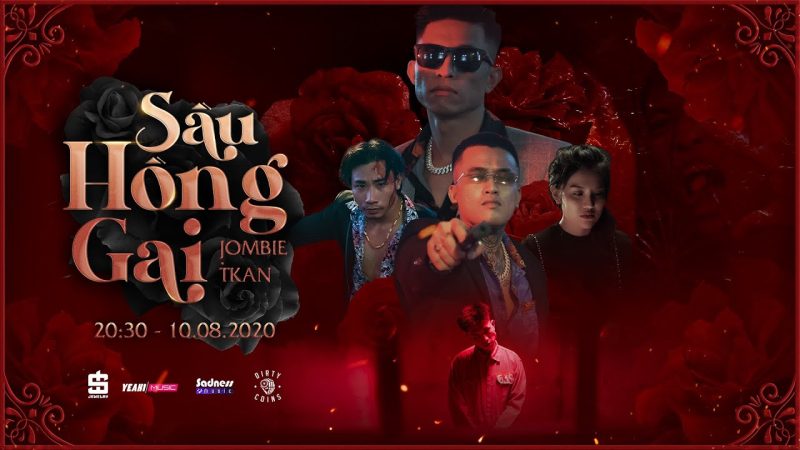 Sầu Hồng Gai - JOMBIE x TKAN