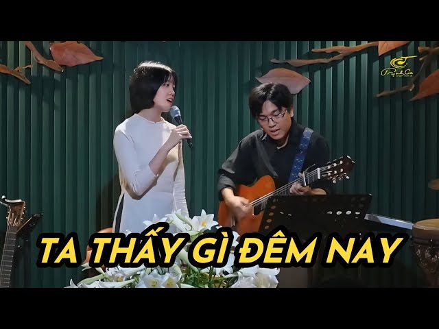Ta thấy gì đêm nay - Không xác định ca sĩ chính thức