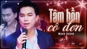 Tâm Hồn Cô Đơn - Mạnh Quỳnh