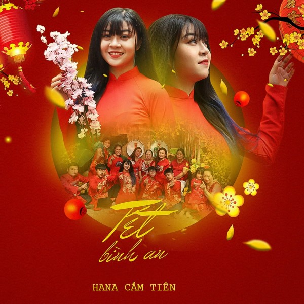 Tết Bình An - Hana Cẩm Tiên