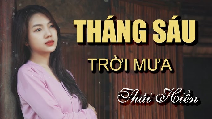 Tháng sáu trời mưa - Thái Hiền
