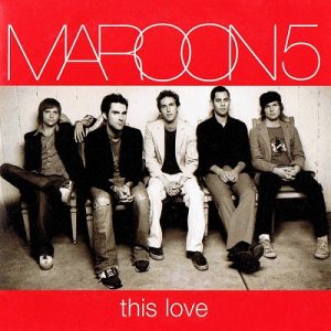 This Love - Maroon 5