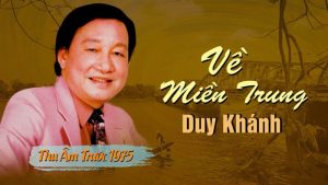 Thương về miền Trung - Duy Khánh