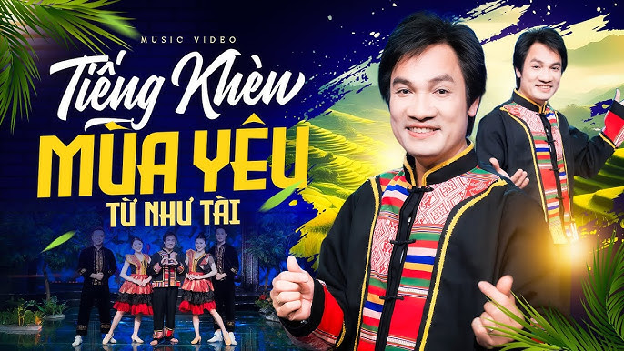 Tiếng Khèn Mùa Yêu - Từ Như Tài