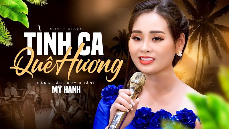 Tình Ca Quê Hương - Nhiều ca sĩ đã thể hiện