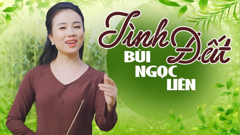 Tình Đất - Bùi Ngọc Liên