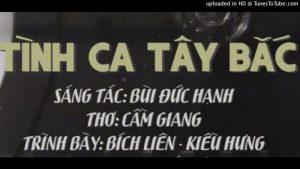 Tình ca Tây Bắc - Bích Liên
