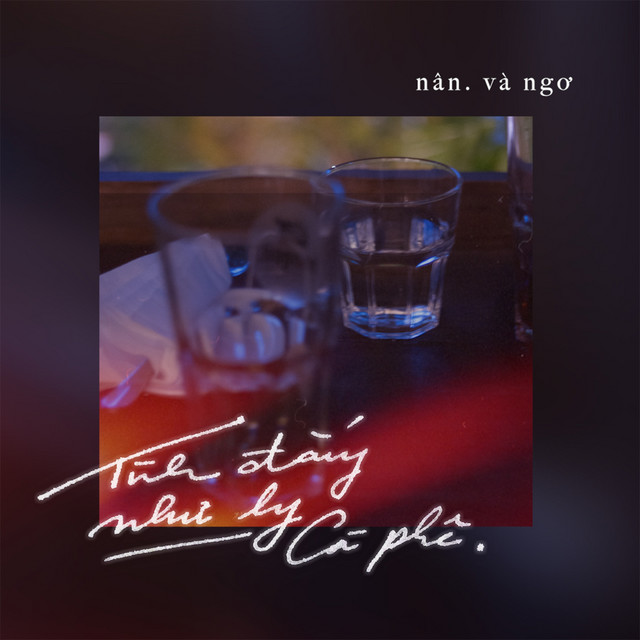 Tình đắng như ly cà phê - Ngơ ft