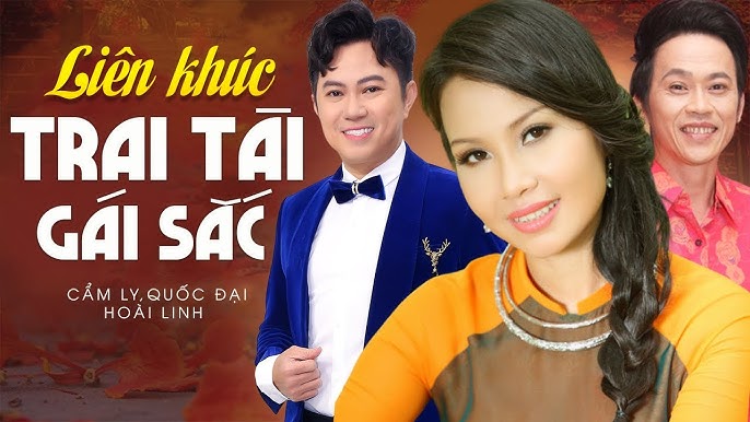 Trai Tài Gái Sắc - Cẩm Ly