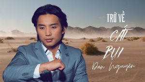 Trở Về Cát Bụi - Đan Nguyên