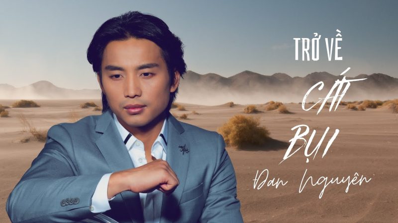 Trở Về Cát Bụi - Đan Nguyên