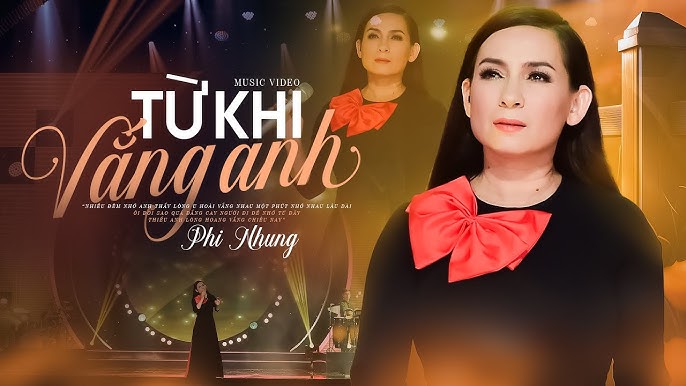 Từ Khi Vắng Anh - Phi Nhung
